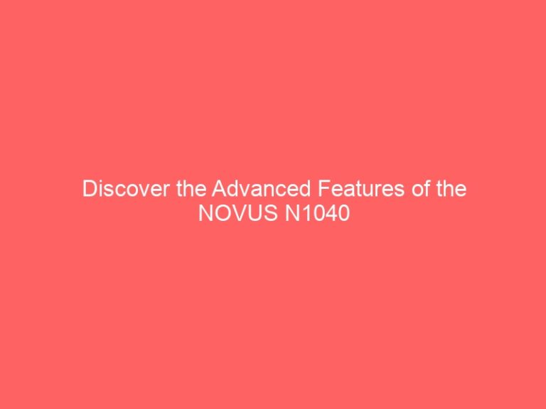 Discover the Advanced Features of the NOVUS N1040 Temperature Controller for Enhanced Performance