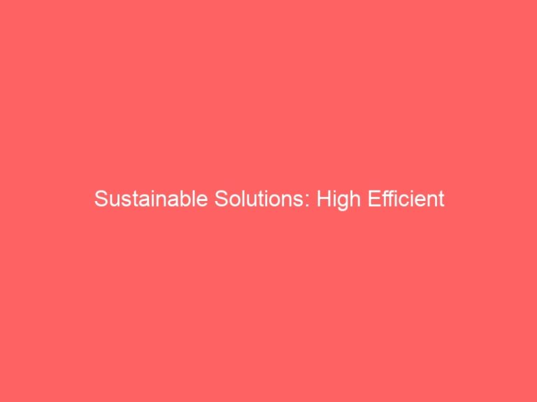 Sustainable Solutions: High Efficient Environmental Protection Incinerators and Environmental Protection