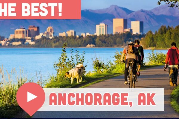 Best Things to Do in Anchorage, Alaska